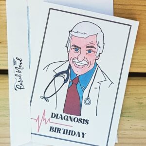 Diagnosis Birthday