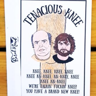 Tenacious Knee