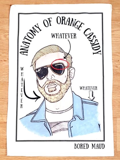 Anatomy of Orange Cassidy tea towel
